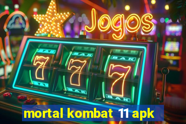 mortal kombat 11 apk